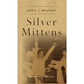 Silver Mittens - Hardcover