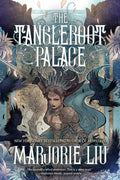 The Tangleroot Palace: Stories - Paperback