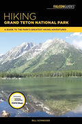 Hiking Grand Teton National Park - Paperback