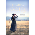 A Heart of Gold - Paperback