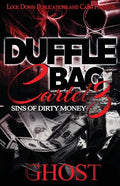 Duffle Bag Cartel 3: Sins of Dirty Money - Paperback
