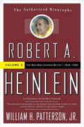 Robert A. Heinlein: In Dialogue with His Century, Volume 2: The Man Who Learned Better (1948-1988) - Paperback
