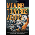 Moving Towards Action: Anti-Racism in Leadership Learning - Paperback