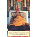 The Excellent Path to Enlightenment: Oral Teachings on the Root Text of Jamyang Khyentse Wangpo - Paperback