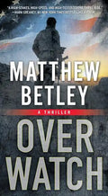 Overwatch: A Thriller - Paperback