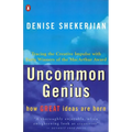 Uncommon Genius: How Great Ideas Are Born - Paperback