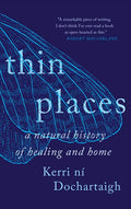 Thin Places - Hardcover