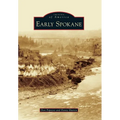 Early Spokane - Paperback