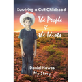 The People & The Idiots: Surviving A Cult Childhood - Paperback