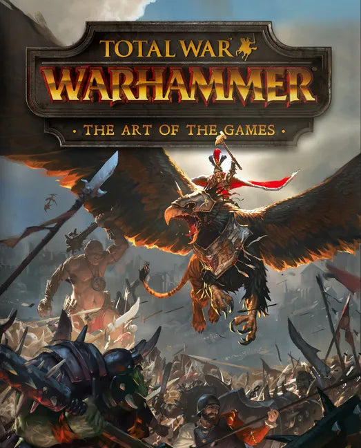 Total War: Warhammer - The Art of the Games - Hardcover