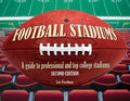 Football Stadiums: A Guide to Professional and Top College Stadiums - Paperback