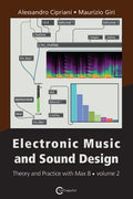 Electronic Music and Sound Design - Theory and Practice with Max 8 - Volume 2 (Third Edition) - Paperback