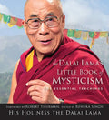 Dalai Lama's Little Book of Mysticism: The Essential Teachings - Paperback