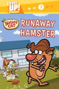 Nature Cat: Runaway Hamster (Level Up! Readers): A Beginning Reader Science & Animal Book for Kids Ages 5 to 7 - Hardcover