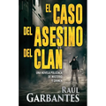 El caso del asesino del clan: Una novela policíaca de misterio y crimen - Paperback