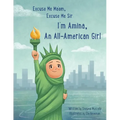 Excuse Me Ma'am, Excuse Me Sir: I'm Amina An All-American Girl - Paperback