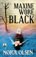 Maxine Wore Black - Paperback