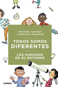 Todos Somos Diferentes. Los Humanos En Su Entorno - Hardcover