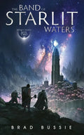 The Band of Starlit Waters - Paperback