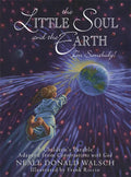 The Little Soul and the Earth: I'm Somebody! - Hardcover