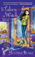 It Takes a Witch: A Wishcraft Mystery - Paperback