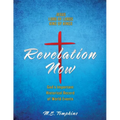 Revelation Revealed: JESUS LORD OF LORDS KING OF KINGS God's Important Historical Record of World Events - Paperback