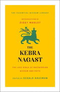 The Kebra Nagast: The Lost Bible of Rastafarian Wisdom and Faith - Paperback