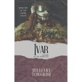 Ivar: Legend of the Boneless - Paperback