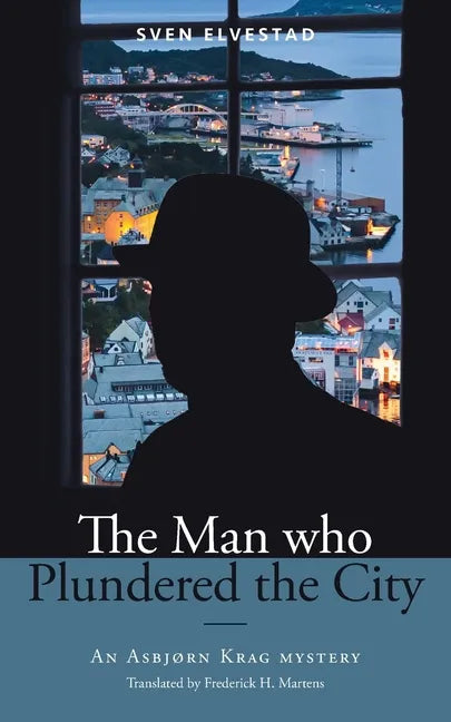 The Man Who Plundered the City: An Asbjørn Krag mystery - Paperback