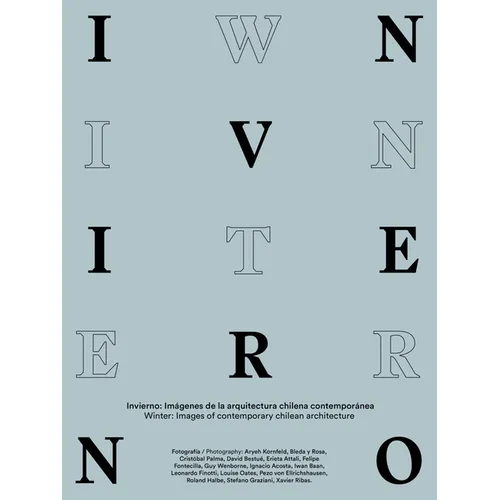 Winter: Images of Contemporary Chilean Architecture - Paperback