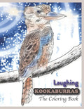 Laughing Kookaburras The Coloring Book - Paperback