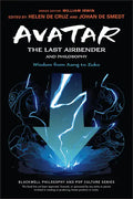 Avatar: The Last Airbender and Philosophy: Wisdom from Aang to Zuko - Paperback