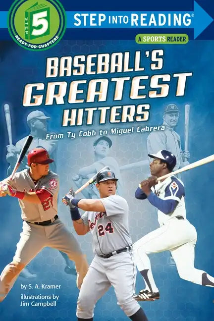 Baseball's Greatest Hitters: From Ty Cobb to Miguel Cabrera - Paperback