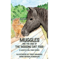 Muggles and the Case of the Missing Cat Food - Paperback