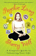 Psychic Living: A Complete Guide to Enhancing Your Life (Original) - Paperback