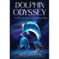 Dolphin Odyssey - Paperback