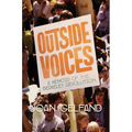 Outside Voices: A Memoir of the Berkeley Revolution - Hardcover