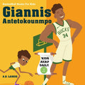 Giannis Antetokounmpo: I Can Read Books Level 4 - Paperback
