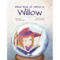What Kind of Witch is Willow? - Hardcover