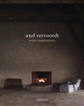 Axel Vervoordt: Wabi Inspirations - Hardcover