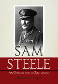 Sam Steele: An Officer and a Gentleman - Paperback
