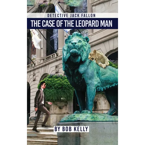 Detective Jack Fallon The Case Of The Leopard Man - Hardcover
