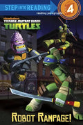 Robot Rampage! (Teenage Mutant Ninja Turtles) - Paperback