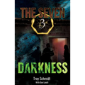 Darkness: The Seven (Book 3 in the Series) - Paperback
