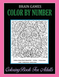 Brain Games, Color By Number: Coloring Book For Adults Relaxation and Stress Relief - Paperback