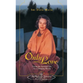Only Love: Living the Spiritual Life in a Changing World - Hardcover