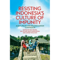Resisting Indonesia's Culture of Impunity: Aceh's Truth and Reconciliation Commission - Paperback