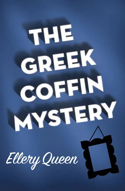 The Greek Coffin Mystery - Paperback
