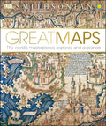 Great Maps: The World's Masterpieces Explored and Explained - Hardcover