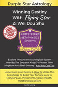 Winning Destiny With Zi Wei Dou Shu: Purple Star Astrology - Paperback